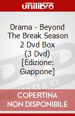 Drama - Beyond The Break Season 2 Dvd Box (3 Dvd) [Edizione: Giappone] dvd