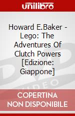 Howard E.Baker - Lego: The Adventures Of Clutch Powers [Edizione: Giappone] dvd