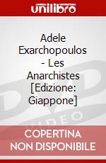 Adele Exarchopoulos - Les Anarchistes [Edizione: Giappone] dvd