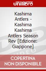 Kashima Antlers - Kashima Kashima Antlers Season Rev [Edizione: Giappone] dvd