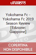 Yokohama Fc - Yokohama Fc 2019 Season Review [Edizione: Giappone] dvd