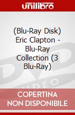 (Blu-Ray Disk) Eric Clapton - Blu-Ray Collection (3 Blu-Ray) brd