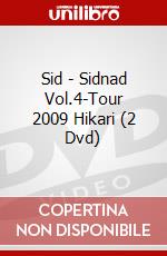 Sid - Sidnad Vol.4-Tour 2009 Hikari (2 Dvd) dvd