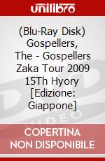 (Blu-Ray Disk) Gospellers, The - Gospellers Zaka Tour 2009 15Th Hyory [Edizione: Giappone] brd