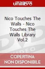 Nico Touches The Walls - Nico Touches The Walls Library Vol.2 dvd