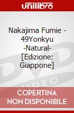 Nakajima Fumie - 49Yonkyu -Natural- [Edizione: Giappone] dvd