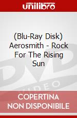(Blu-Ray Disk) Aerosmith - Rock For The Rising Sun brd