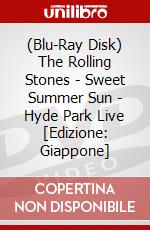 (Blu-Ray Disk) The Rolling Stones - Sweet Summer Sun - Hyde Park Live [Edizione: Giappone] brd