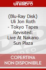 (Blu-Ray Disk) Uli Jon Roth - Tokyo Tapes Revisited: Live At Nakano Sun Plaza brd