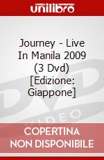 Journey - Live In Manila 2009 (3 Dvd) [Edizione: Giappone] dvd