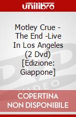 Motley Crue - The End -Live In Los Angeles (2 Dvd) [Edizione: Giappone] dvd