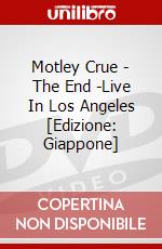 Motley Crue - The End -Live In Los Angeles [Edizione: Giappone] dvd