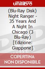 (Blu-Ray Disk) Night Ranger - 35 Years And A Night In Chicago (3 Blu-Ray) [Edizione: Giappone] brd