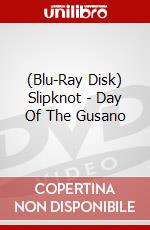 (Blu-Ray Disk) Slipknot - Day Of The Gusano brd