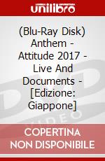 (Blu-Ray Disk) Anthem - Attitude 2017 - Live And Documents - [Edizione: Giappone] brd