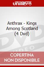 Anthrax - Kings Among Scotland (4 Dvd) dvd