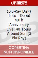 (Blu-Ray Disk) Toto - Debut 40Th Anniversary Live: 40 Tours Around Sun (3 Blu-Ray) brd