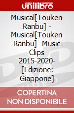 Musical[Touken Ranbu] - Musical[Touken Ranbu] -Music Clips 2015-2020- [Edizione: Giappone] dvd