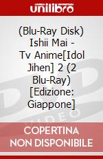 (Blu-Ray Disk) Ishii Mai - Tv Anime[Idol Jihen] 2 (2 Blu-Ray) [Edizione: Giappone] brd