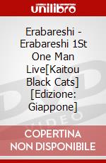 Erabareshi - Erabareshi 1St One Man Live[Kaitou Black Cats]  [Edizione: Giappone] dvd