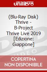 (Blu-Ray Disk) Thrive - B-Project Thrive Live 2019 [Edizione: Giappone] brd