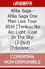 Afilia Saga - Afilia Saga One Man Live Tour 2016 [Tenkuu No Arc Light -Lost In The Sky (2 Dvd) [Edizione: Giappone] dvd