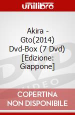 Akira - Gto(2014) Dvd-Box (7 Dvd) [Edizione: Giappone] dvd