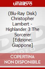 (Blu-Ray Disk) Christopher Lambert - Highlander 3 The Sorcerer [Edizione: Giappone] brd