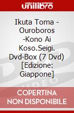 Ikuta Toma - Ouroboros -Kono Ai Koso.Seigi. Dvd-Box (7 Dvd) [Edizione: Giappone] dvd