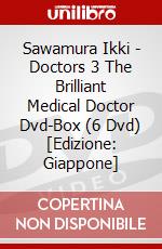 Sawamura Ikki - Doctors 3 The Brilliant Medical Doctor Dvd-Box (6 Dvd) [Edizione: Giappone] dvd