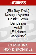 (Blu-Ray Disk) Kasuga Ayumu - Castle Town Dandelion Vol.5 [Edizione: Giappone] brd