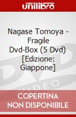 Nagase Tomoya - Fragile Dvd-Box (5 Dvd) [Edizione: Giappone] dvd