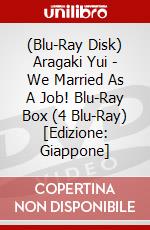 (Blu-Ray Disk) Aragaki Yui - We Married As A Job! Blu-Ray Box (4 Blu-Ray) [Edizione: Giappone] brd