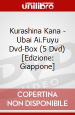 Kurashina Kana - Ubai Ai.Fuyu Dvd-Box (5 Dvd) [Edizione: Giappone] dvd
