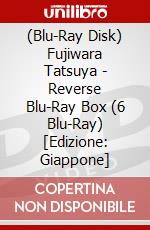 (Blu-Ray Disk) Fujiwara Tatsuya - Reverse Blu-Ray Box (6 Blu-Ray) [Edizione: Giappone] brd