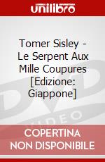 Tomer Sisley - Le Serpent Aux Mille Coupures [Edizione: Giappone] dvd