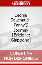Leonie Souchaud - Fanny'S Journey [Edizione: Giappone] dvd
