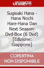 Sugisaki Hana - Hana Nochi Hare-Hana Dan Next Season- Dvd-Box (6 Dvd) [Edizione: Giappone] dvd