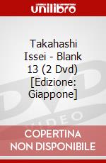 Takahashi Issei - Blank 13 (2 Dvd) [Edizione: Giappone] dvd