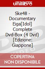 Ske48 - Documentary Eiga[Idol] Complete Dvd-Box (4 Dvd) [Edizione: Giappone] dvd