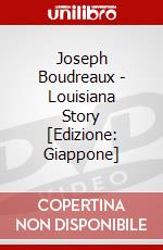 Joseph Boudreaux - Louisiana Story [Edizione: Giappone] dvd