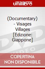 (Documentary) - Visages Villages [Edizione: Giappone] dvd