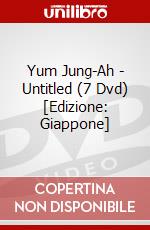 Yum Jung-Ah - Untitled (7 Dvd) [Edizione: Giappone] dvd