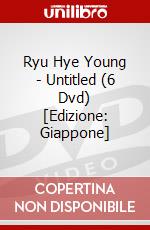 Ryu Hye Young - Untitled (6 Dvd) [Edizione: Giappone] dvd