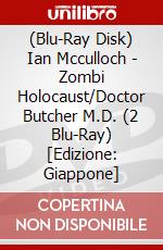 (Blu-Ray Disk) Ian Mcculloch - Zombi Holocaust/Doctor Butcher M.D. (2 Blu-Ray) [Edizione: Giappone] brd