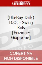 (Blu-Ray Disk) D.O. - Swing Kids [Edizione: Giappone] brd