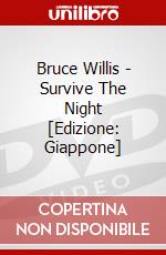 Bruce Willis - Survive The Night [Edizione: Giappone] dvd