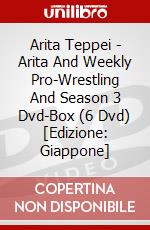 Arita Teppei - Arita And Weekly Pro-Wrestling And Season 3 Dvd-Box (6 Dvd) [Edizione: Giappone] dvd