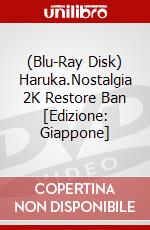 (Blu-Ray Disk) Haruka.Nostalgia 2K Restore Ban [Edizione: Giappone] brd
