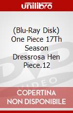 (Blu-Ray Disk) One Piece 17Th Season Dressrosa Hen Piece.12 brd